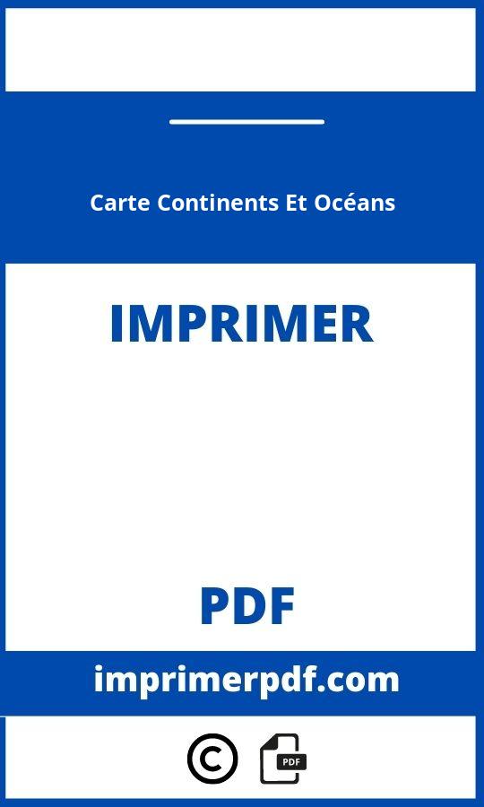 Carte Continents Et Oc Ans A Imprimer The Best Porn Website