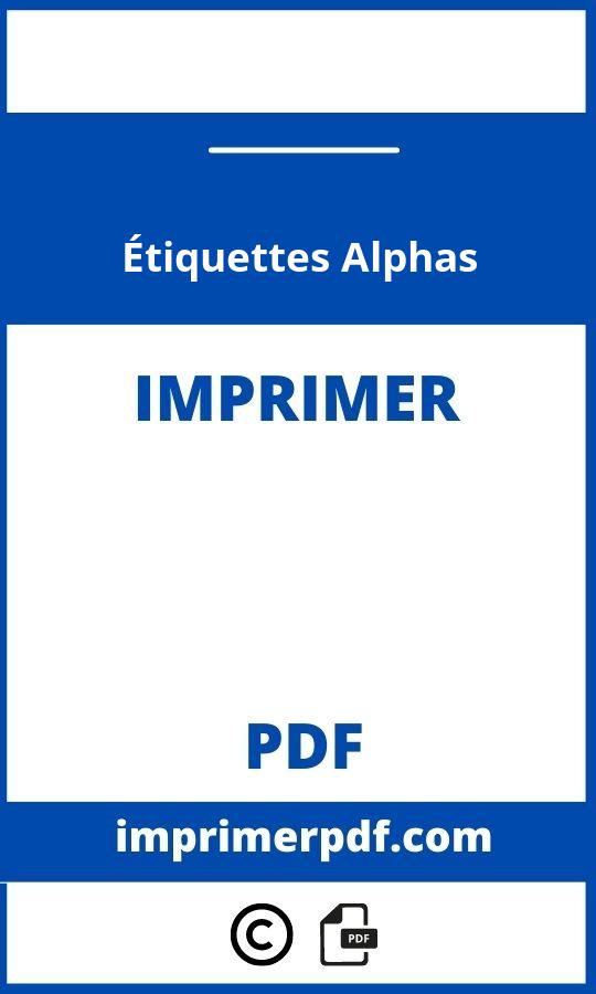 Étiquettes Alphas À Imprimer