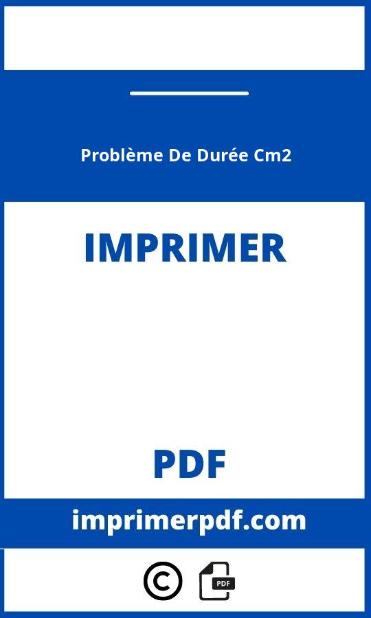 Problème De Durée Cm2 À Imprimer