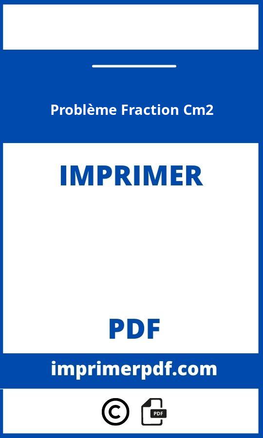 Problème Fraction Cm2 A Imprimer